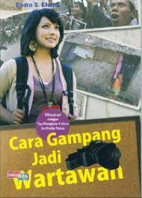 Image of Cara Gampang Jadi Wartawan