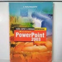 Image of Cara cepat & mudah menguasai microsoft power point 2003