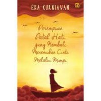 Image of Perempuan Patah Hati Yang Kembali Menemukan Cinta Melalui Mimpi