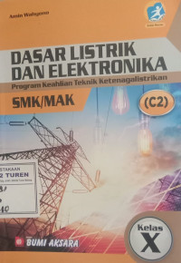 Image of Dasar listrik dan elektronika program keahlian teknik ketenagalistrikan