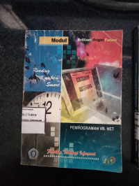 Image of Modul Brilliant Bright future Reading Will Make u Smart Pemrograman VB. Net Fakultas Teknologi Informasi