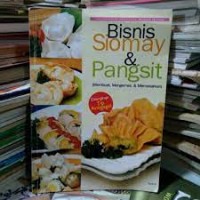 Image of Bisinis Siomay & Pangsit (Membuat, Mengemas, & Memasarkan)