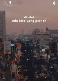 Image of Di sini ada kita yang pernah