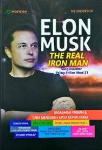 Image of Elon Musk, the real iron man
