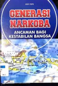 Image of Generasi narkoba ancaman bagi kestabilan bangsa