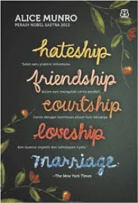 Image of Hateship friendship courtship loveship marriage