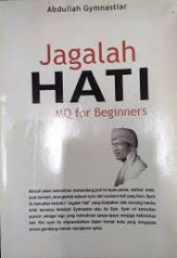 Image of Jagalah hati MQ for beginners