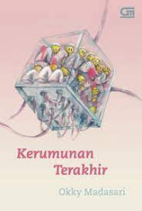 Image of Kerumunan Terakhir