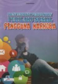 Image of Mencermati perubahan perilaku sosial pengguna narkoba
