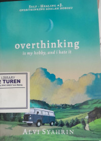 Image of Overthingking is my hobby,and i hate it