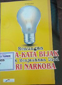 Image of Renungan kata-kata bijak untuk menjauhkan diri dari narkoba