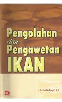 Image of Pengolahan Dan Pengawetan Ikan